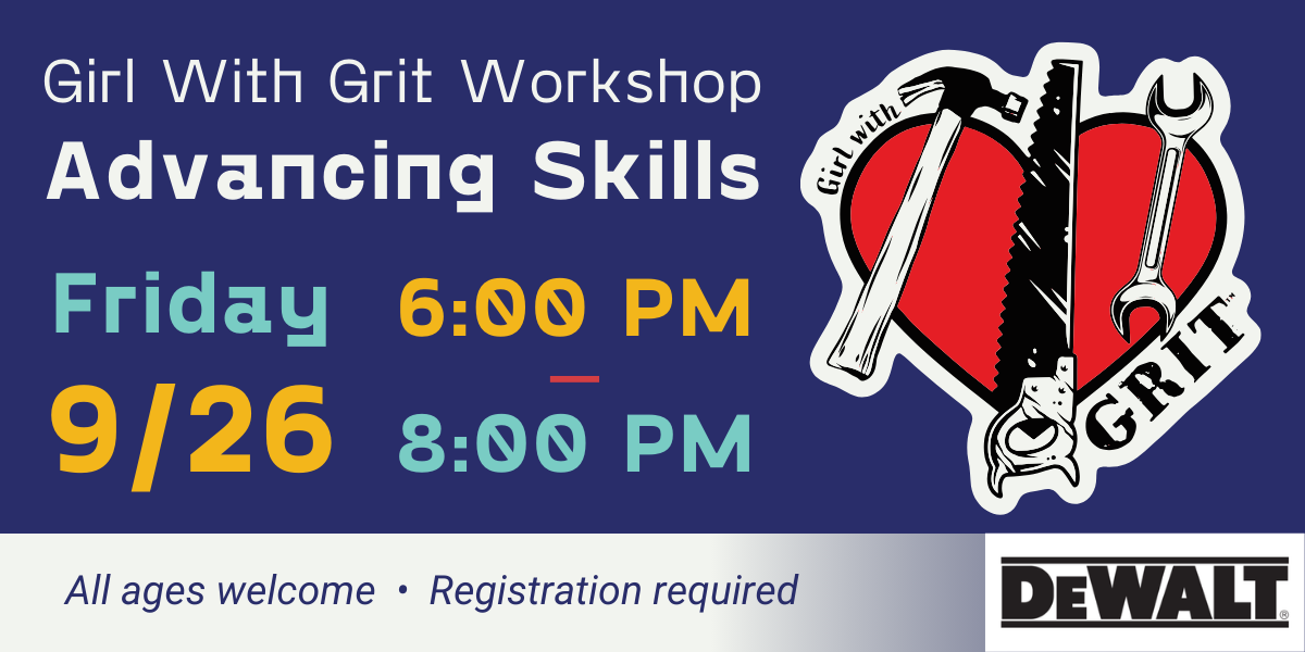 Girl With Grit Advancing Skills workshop 9/26/25 6:00pm to 8:00pm